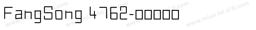 FangSong 4762字体转换